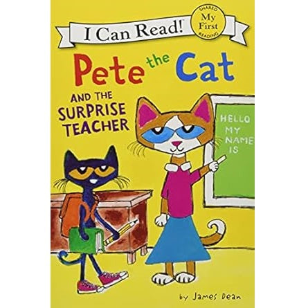 Pete the Cat and the Surprise Teacher (My First I Can Read)