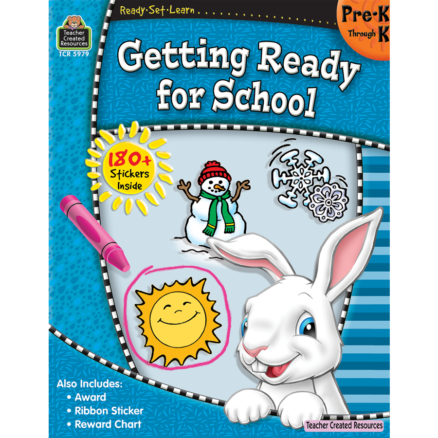 TCR Ready-Set-Learn: Getting Ready for School PreK-K