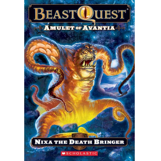 Beast Quest Amulet Of Avantia Nixa The Death Bringer