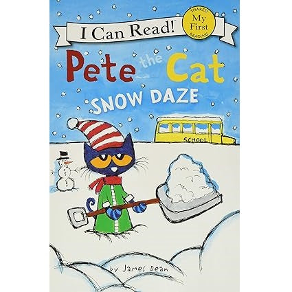 Pete the Cat: Snow Daze: A Winter and Holiday Book for Kids (My First I Can Read)