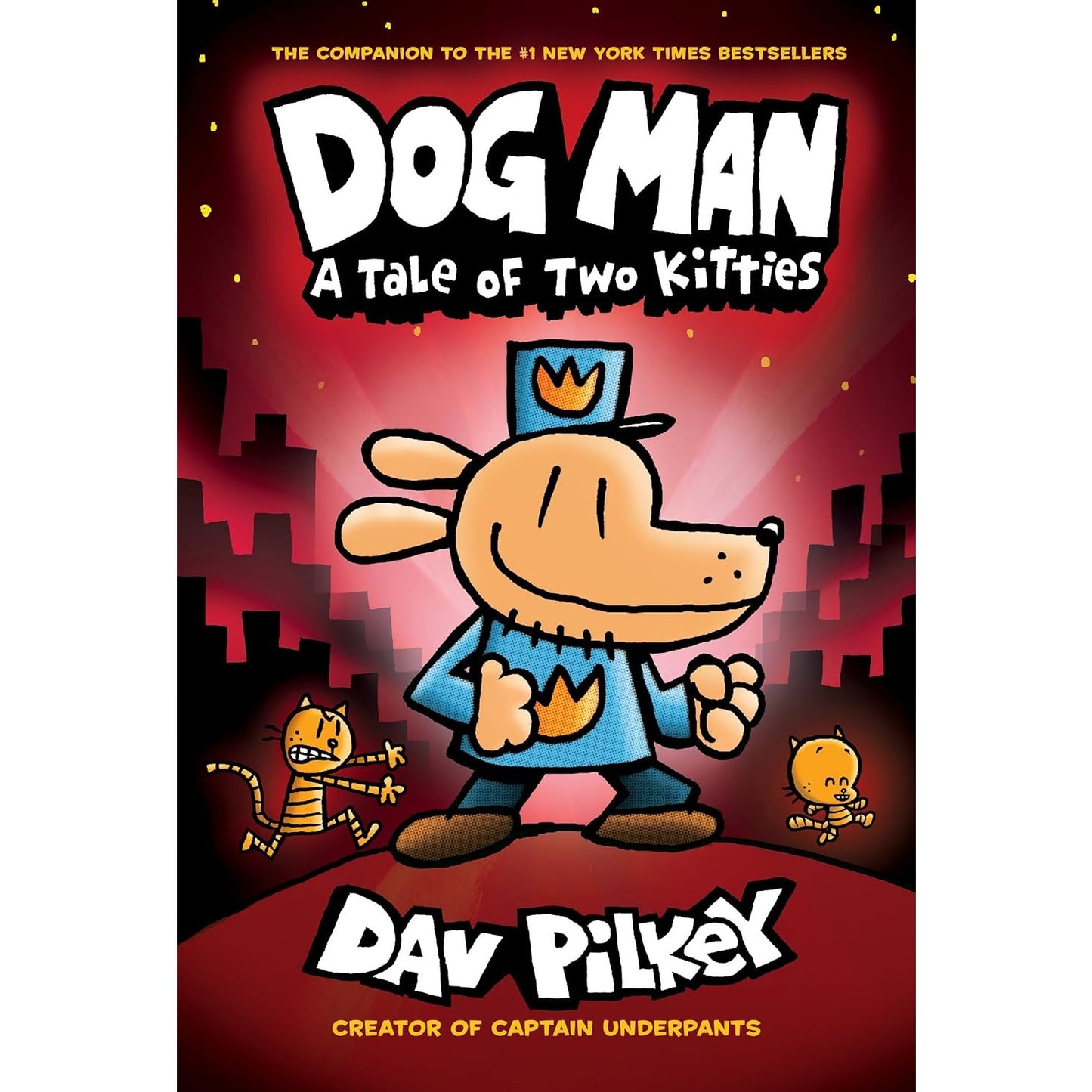 Dog man #03 A Tale of Two Kitties (Dav Pilkey)