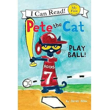 Pete the Cat: Play Ball! (My First I Can Read)