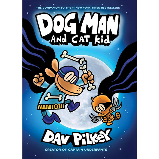 Dog Man #04: Dog Man and Cat Kid (Dav Pilkey)