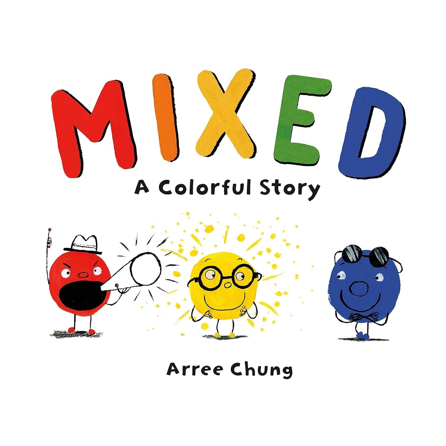 Mixed: A Colorful Story