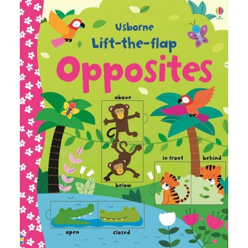 Usborne Lift-The-Flap Opposites Lift-The-Flap Opposites