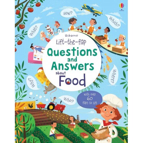 Usborne Lift-The-Flap Questions And Answers About Food