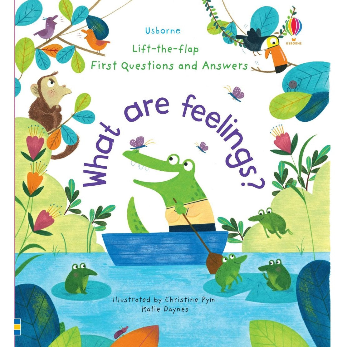 Usborne First Questions and Answers: What are feelings?